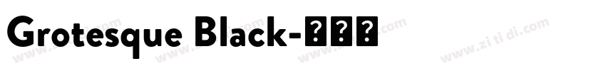 Grotesque Black字体转换